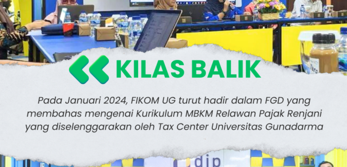 KILAS BALIK FGD KURIKULUM RELAWAN PAJAK RENJANI-FIKOM UG